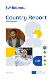 EU4Business Ölkə Hesabatı 2024: Azərbaycan