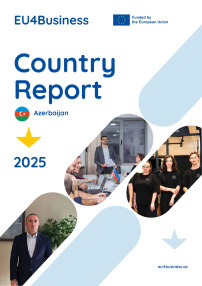 EU4Business Country Report 2025: Azerbaijan